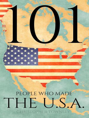 cover image of 101 People Who Made the USA